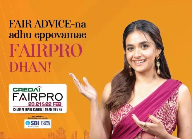 Chennai&rsquo;s biggest and most trusted real estate expo-CREDAI FAIRPRO 2026
